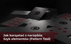 Jak korzystać z narzędzia Szyk elementów (Pattern Tool)