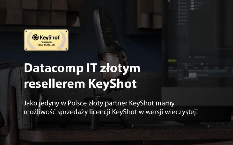 datacomp it zlotym resellerem keyshot